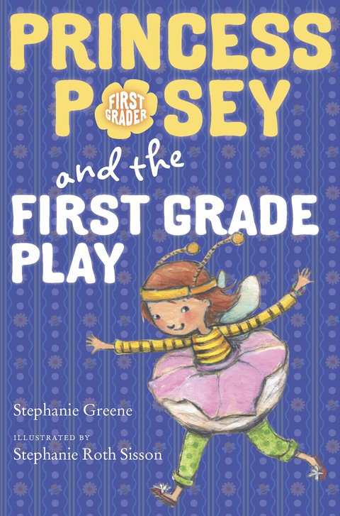 Cover image for book Princess Posey and the First Grade Play