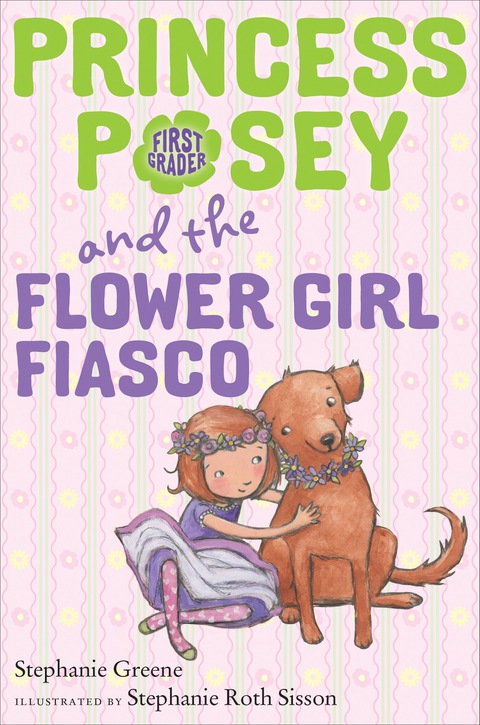 Cover image for book Princess Posey and the Flower Girl Fiasco