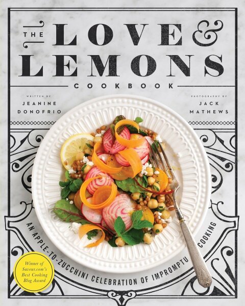 Cover image for book The Love and Lemons Cookbook