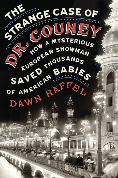 Cover image for book The Strange Case of Dr. Couney