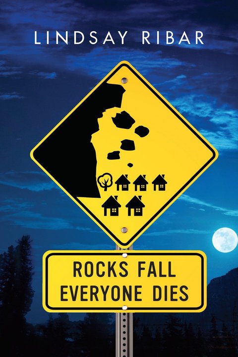 Cover image for book Rocks Fall Everyone Dies