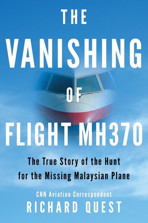 Cover image for book The Vanishing of Flight MH370