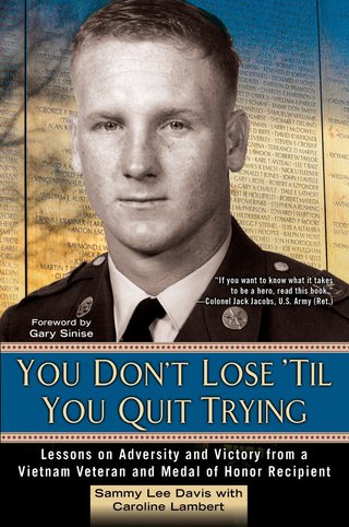 You Don't Lose 'Til You Quit Trying