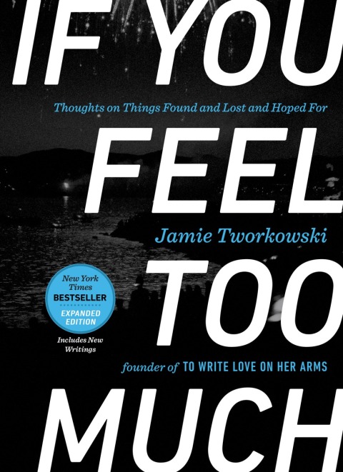 Cover image for book If You Feel Too Much