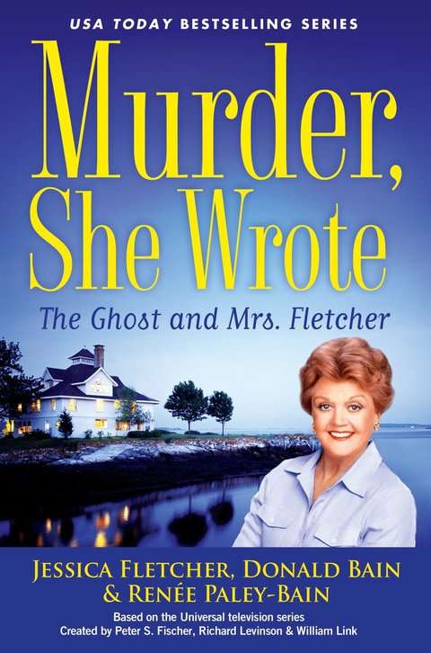 Cover image for book Murder, She Wrote: The Ghost and Mrs. Fletcher
