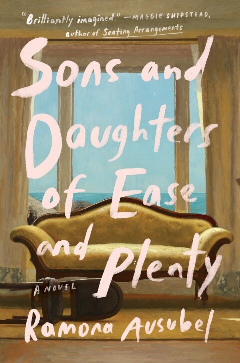 Cover image for book Sons and Daughters of Ease and Plenty