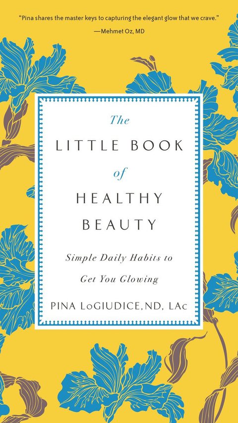 Cover image for book The Little Book of Healthy Beauty