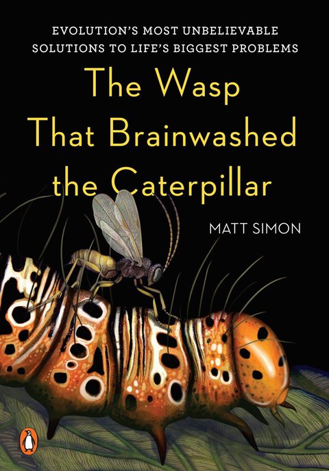 Cover image for book The Wasp That Brainwashed the Caterpillar