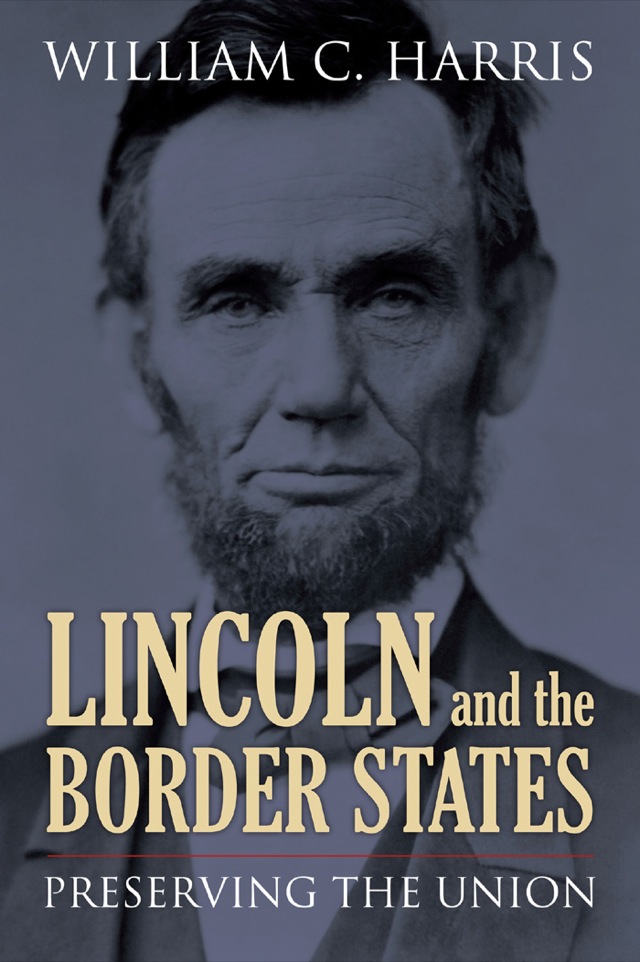 Lincoln and the Border States