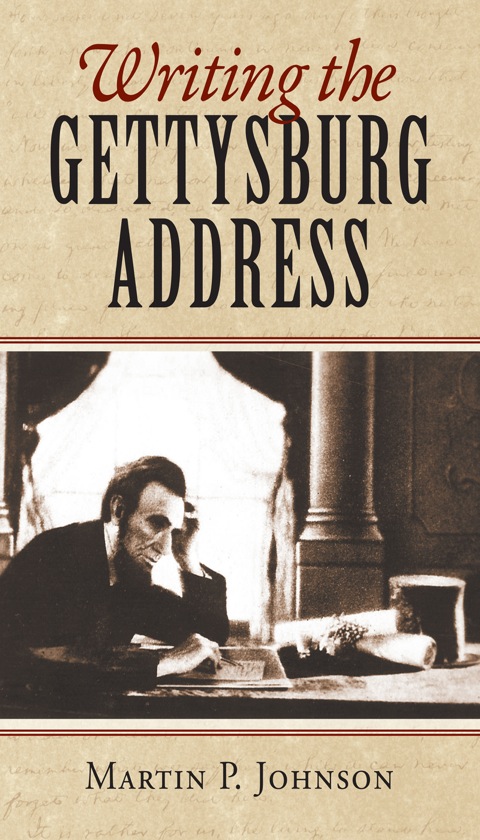 Cover image for book Writing the Gettysburg Address