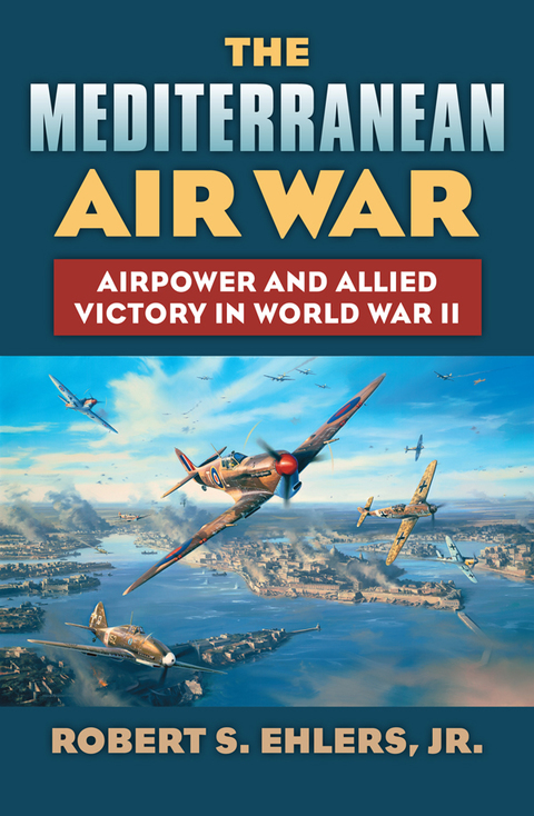 Cover image for book The Mediterranean Air War