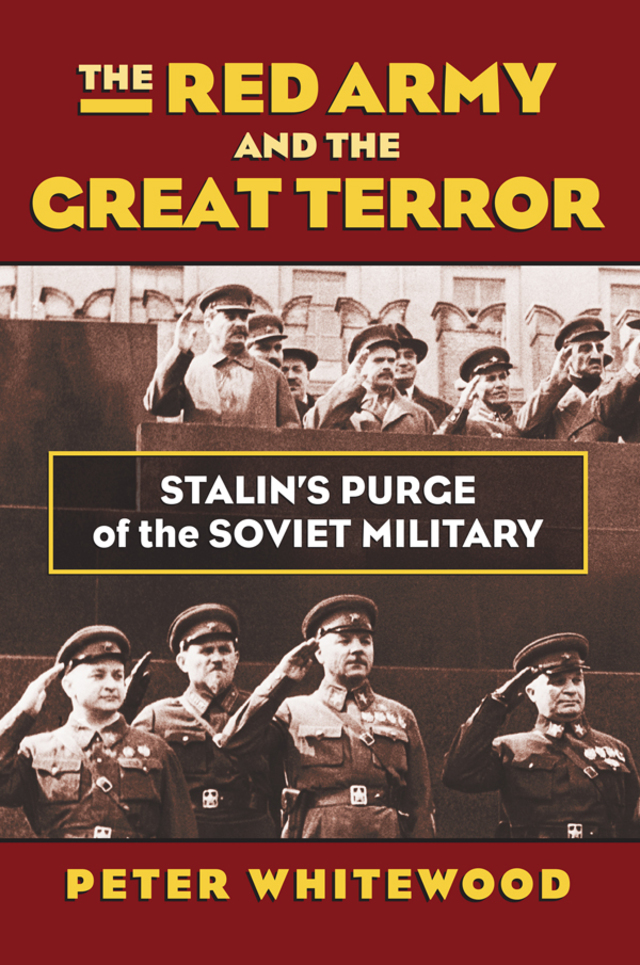The Red Army and the Great Terror