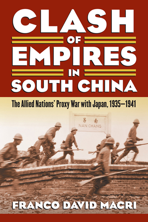 Cover image for book Clash of Empires in South China