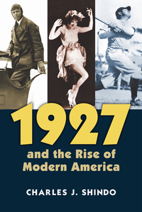 Cover image: 1927 and the Rise of Modern America 9780700621132