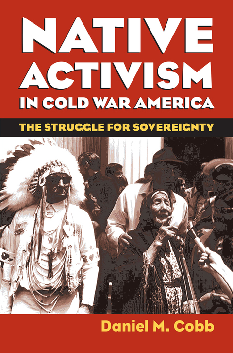 Cover image for book Native Activism in Cold War America
