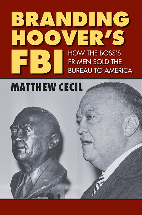 Cover image for book Branding Hoover's FBI