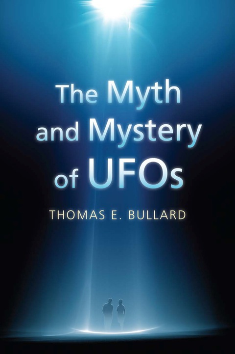 Cover image for book The Myth and Mystery of UFOs
