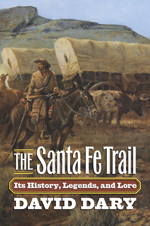 Cover image for book The Santa Fe Trail