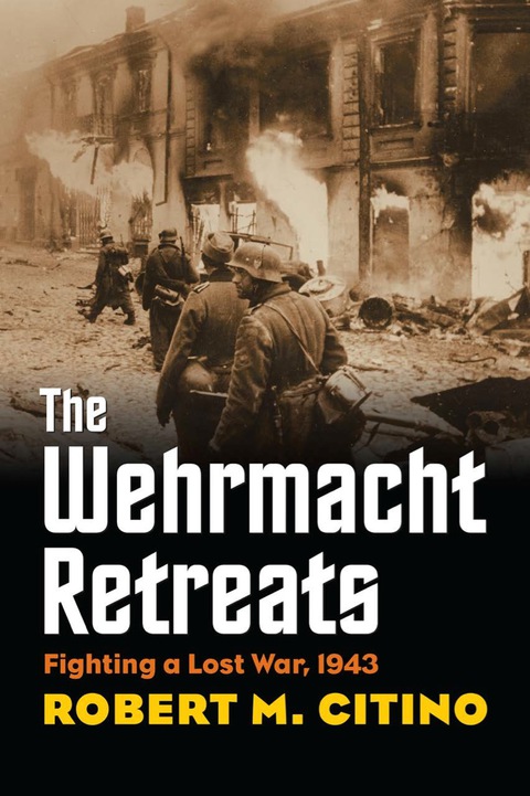 Cover image for book The Wehrmacht Retreats