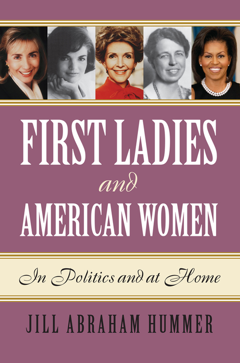 Cover image for book First Ladies and American Women