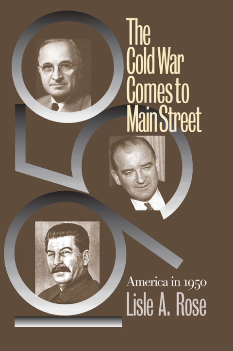 Cover image for book The Cold War Comes to Main Street