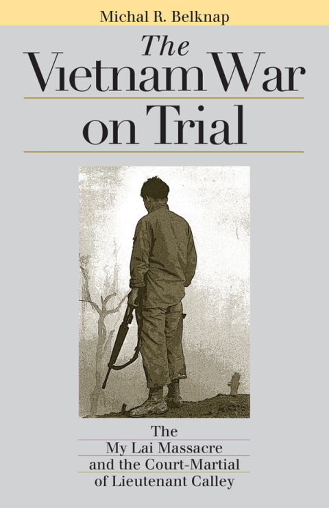 Cover image for book The Vietnam War on Trial