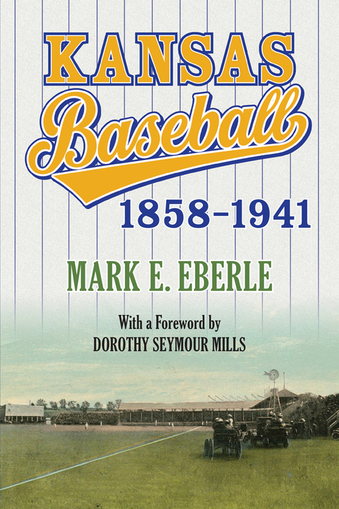 Cover image for book Kansas Baseball, 1858-1941