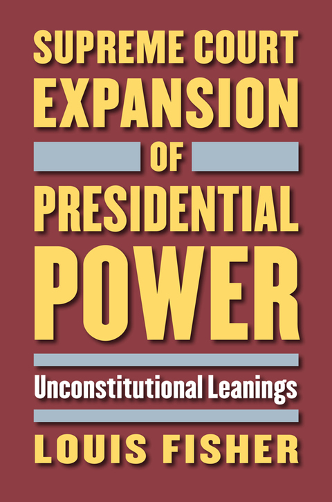 Cover image for book Supreme Court Expansion of Presidential Power