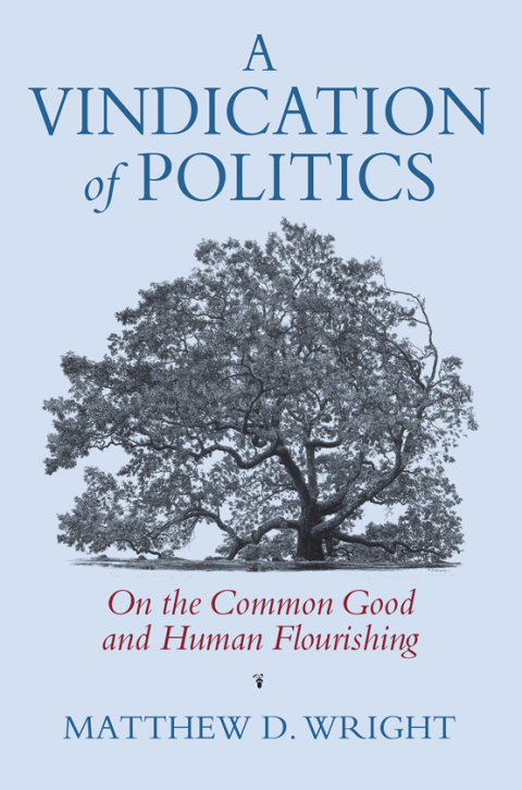 Cover image for book A Vindication of Politics