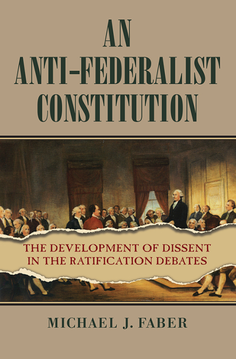 Cover image for book An Anti-Federalist Constitution