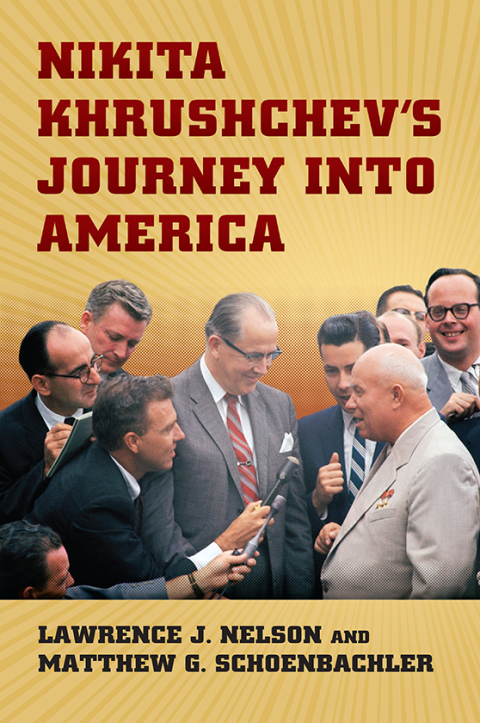 Cover image for book Nikita Khrushchev's Journey into America