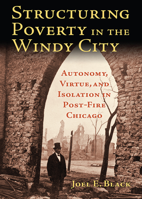 Cover image for book Structuring Poverty in the Windy City