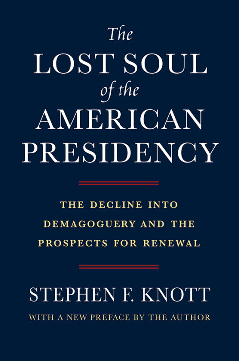 Cover image for book The Lost Soul of the American Presidency