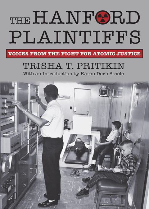 Cover image for book The Hanford Plaintiffs