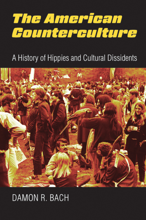 Cover image for book The American Counterculture
