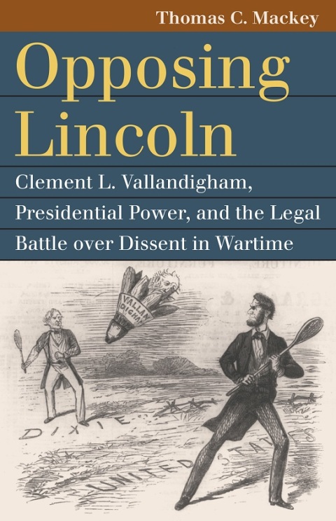 Cover image for book Opposing Lincoln