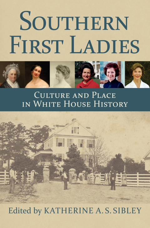 Cover image for book Southern First Ladies