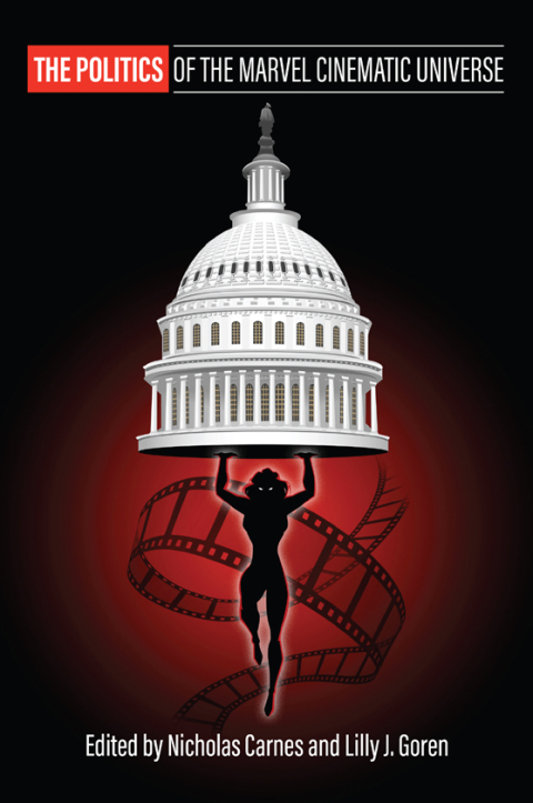 Cover image for book The Politics of the Marvel Cinematic Universe