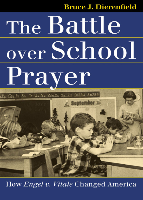 Cover image for book The Battle over School Prayer