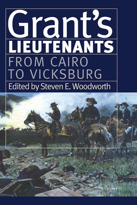 Cover image for book Grant's Lieutenants