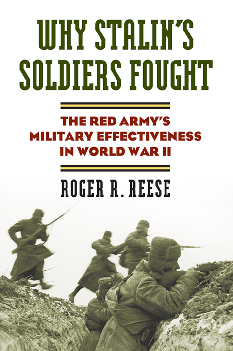 Cover image for book Why Stalin's Soldiers Fought