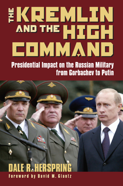 Cover image for book The Kremlin and the High Command