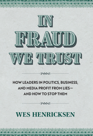 In Fraud We Trust