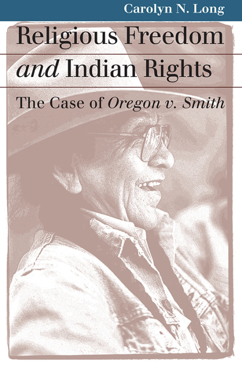 Cover image for book Religious Freedom and Indian Rights
