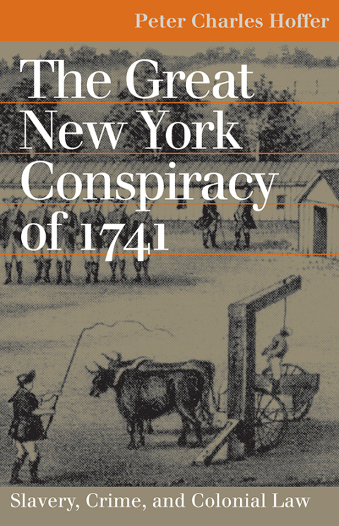 Cover image for book The Great New York Conspiracy of 1741