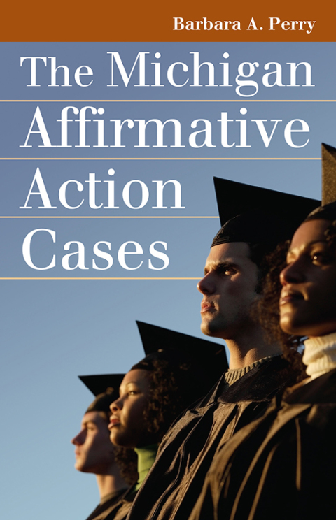 Cover image for book The Michigan Affirmative Action Cases