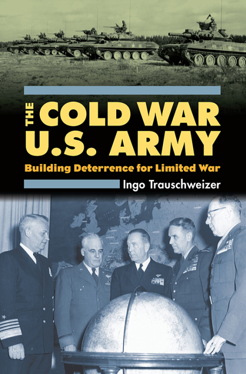 Cover image for book The Cold War U.S. Army