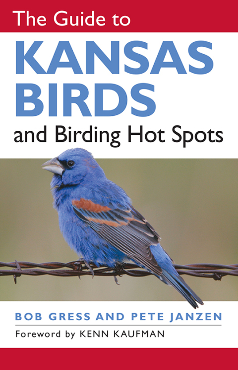 Cover image for book The Guide to Kansas Birds and Birding Hot Spots