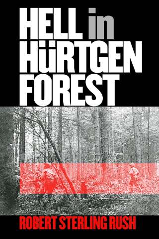 Hell in Hürtgen Forest