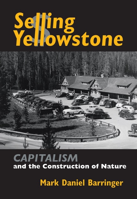 Cover image for book Selling Yellowstone